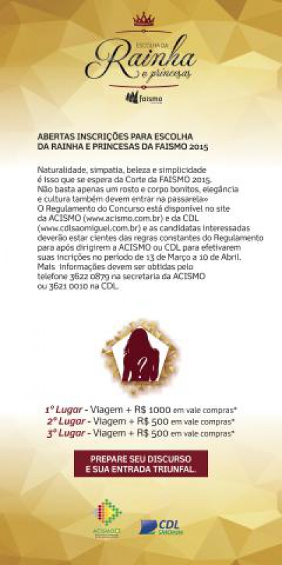 SEJA VOCÊ A RAINHA DA FAISMO 2015!