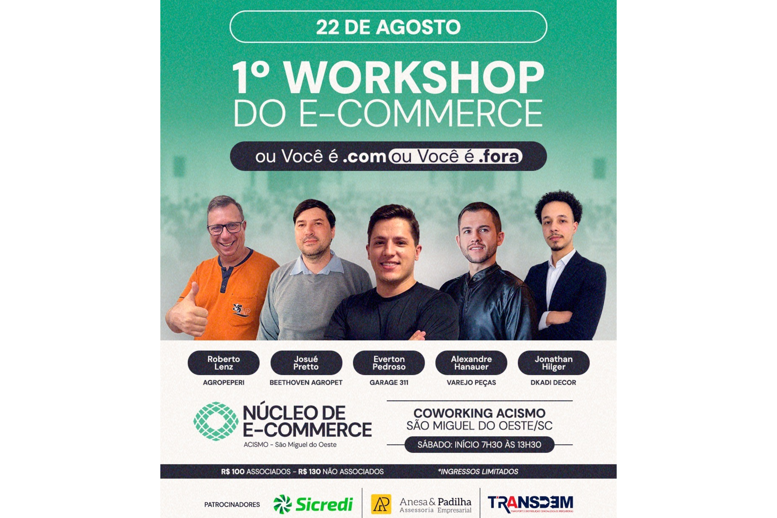 1° Workshop de E-commerce - Você é .com ou Você é .fora