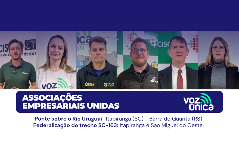 Associações empresariais do entorno da SC-163 reforçam pauta do Programa Voz Única e cobram compromisso com obra estratégica